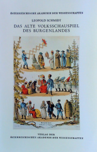 Das alte Volksschauspiel des Burgenlandes