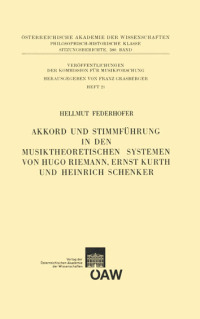 Akkord und Stimmführung in den musiktheoretischen Systemen von Hugo Riemann, Ernst Kurth und Heinrich Schenker