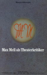 Max Mell als Theaterkritiker