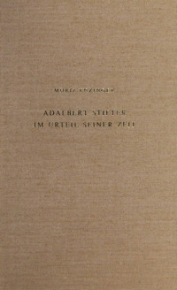 Adalbert Stifter im Urteil seiner Zeit