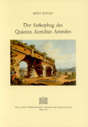 Der Sarkophag des Quintus Aemilius Aristides