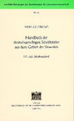 Handbuch der deutschsprachigen Schriftsteller aus dem Gebiet der Slowakei (17.-20. Jahrhundert)