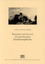 Bautypus und Genesis der griechischen Dachtranseptkirche
