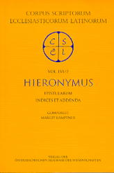 Sancti Eusebii Hieronymi epistulae, sect. I, pars IV: Epistularum Indices et addenda