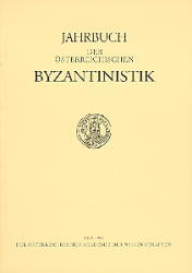 Jahrbuch der österreichischen Byzantinistik / Jahrbuch der österreichischen Byzantinistik