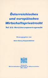 Österreichisches und europäisches Wirtschaftsprivatrecht / Versicherungsvertragsrecht