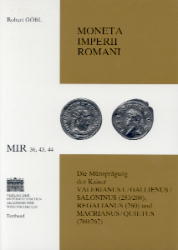 Die Münzprägung der Kaiser Valerianus I. /Gallienus /Saloninus (253/268) Regalianus (260) und Macrianus/Quietus (260/262)
