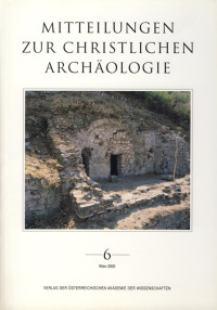 Mitteilungen zur Christlichen Archäologie / Mitteilungen zur Christlichen Archäologie Band 6