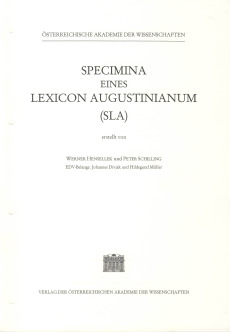 Specimina eines Lexicon Augustinianum (SLA). Erstellt auf den Grundlagen… / Specimina eines Lexicon Augustinianum (SLA), Lieferung 15