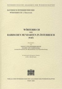 Wörterbuch der bairischen Mundarten in Österreich (WBÖ) / Wörterbuch der Bairischen Mundarten in Österreich 35. Lieferung (3. Lieferung des 5. Bandes)