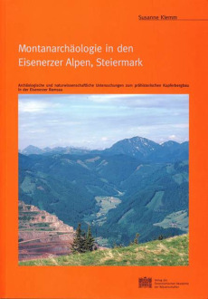 Montanarchäologie in den Eisenerzer Alpen, Steiermark