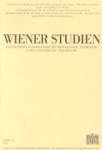 Wiener Studien. Zeitschrift für Klassische Philologie, Patristik und Lateinische Tradition / Wiener Studien Band 116/2003