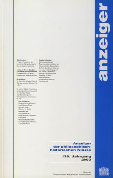 Anzeiger der philosophisch-historischen Klasse der Österreichischen… / Anzeiger der philosophisch-historischen Klasse der Österreichischen… 138.Jahrgang 2003