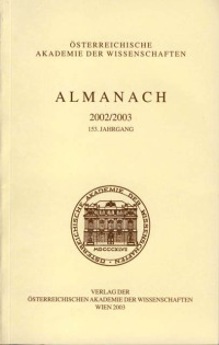 Almanach der Akademie der Wissenschaften / Almanach der philosophisch-historischen Klasse der Österreichischen Akademie der Wissenschaften Jahrgang 153