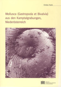 Mollusca (Gastropoda et Bivalvia) aus den Kamptalgrabungen, NÖ