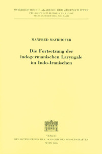 Die Fortsetzung der indogermanische Laryngale in Indo-Iranischen