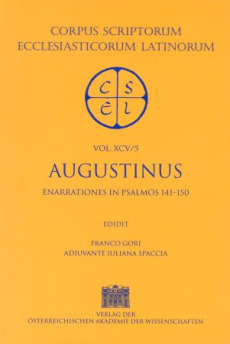 Sancti Augustini opera. Enarrationes in psalmos 101‒150, pars 5: Enarrationes in psalmos 141‒150