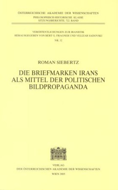 Die Briefmarken Irans als Mittel der politischen Bildpropaganda