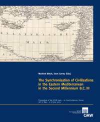 The Synchronisation of Civilisations in the Eastern Mediterranean in the Second Millenium B.C. III