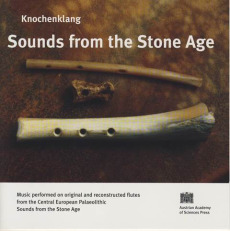 Knochenklang – Sounds from the Stone Age