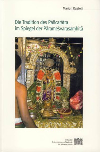 Die Tradition des Pāñcarātra im Spiegel der Pārameśvarasaṃhitā