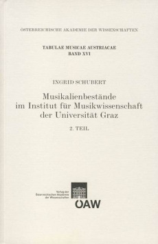 Musikalienbestände im Institut für Musikwissenschaft der Universität Graz – 2.Teil