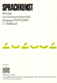 Sprachkunst. Beiträge zur Literaturwissenschaft / Sprachkunst. Beiträge zur Literaturwissenschaft Jahrgang XXXVI/2005 2. Halbband