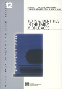 Texts & Identities in the Early Middle Ages