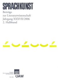 Sprachkunst. Beiträge zur Literaturwissenschaft / Sprachkunst. Beiträge zur Literaturwissenschaft Jahrgang XXXVII/2006 2. Halbband