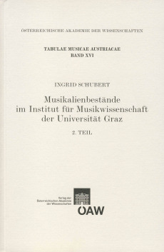 Musikalienbestände im Institut für Musikwissenschaft der Universität Graz, Teil 2