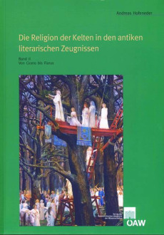 Die Religion der Kelten in den antiken literarischen Zeugnissen