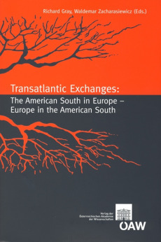 Transatlantic Exchanges: The American South in Europe – Europe in the American South