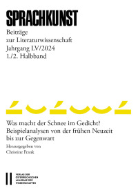 Sprachkunst – Beiträge zur Literaturwissenschaft, Jahrgang LV/2024, 1. und 2. Halbband