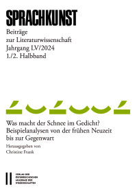 Sprachkunst – Beiträge zur Literaturwissenschaft, Jahrgang LV/2024, 1. und 2. Halbband