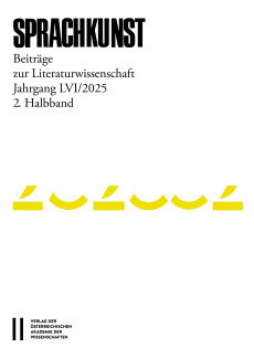Sprachkunst – Beiträge zur Literaturwissenschaft, Jahrgang LVI/2025, 2. Halbband