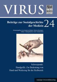 VIRUS – Beiträge zur Sozialgeschichte der Medizin, Band 24