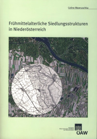 Frühmittelalterliche Siedlungsstrukturen in Niederösterreich