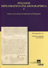 Sylloge Diplomatico-Palaeographica I
