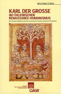 Karl der Grosse im italienischen Renaissance-Humanismus