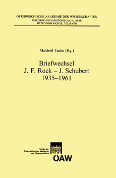 Briefwechsel J.F. Rock – J. Schubert 1935 – 1961