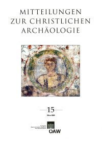 Mitteilungen zur Christlichen Archäologie / Mitteilungen zur Christlichen Archäologie Band 15