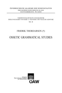 Ossetic Grammatical Studies