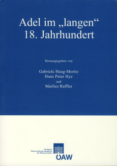 Adel im “langen” 18. Jahrhundert