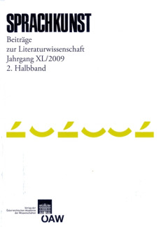 Sprachkunst. Beiträge zur Literaturwissenschaft / Sprachkunst – Beiträge zur Literaturwissenschaft Jahrgang XL/2009 2. Halbband