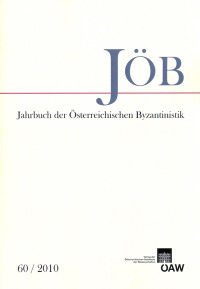 Jahrbuch der österreichischen Byzantinistik / Jahrbuch der Österreichischen Byzantinistik Band 60/2010