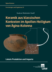 Keramik aus klassischen Kontexten im Apollon-Heiligtum von Ägina-Kolonna