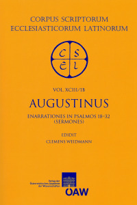 Sancti Augustini opera. Enarrationes in psalmos 1‒50. Pars 1B: Enarrationes in psalmos 18‒32 (sermones)