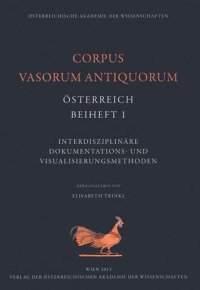 Corpus Vasorum Antiquorum, Österreich, Beiheft 1