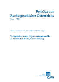 Beiträge zur Rechtsgeschichte Österreichs, 1. Jahrgang, Heft 1/2011
