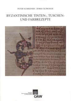 Byzantinische Tinten-, Tuschen- und Farbrezepte